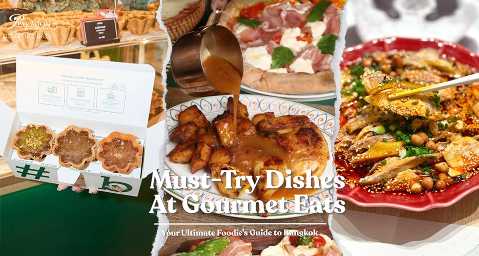 Bangkok Food Bucket List เมนูเด็ดที่ต้องลองที่ Gourmet Eats